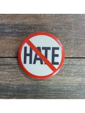 1990's No Hate Pin Badge Activist Hat Bag Vest Gear